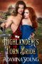 [Highlander's Seductive Lasses 02] • Highlander's Torn Bride (Highlander's Seductive Lasses Book 2)